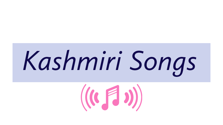 Top Kashmiri Songs