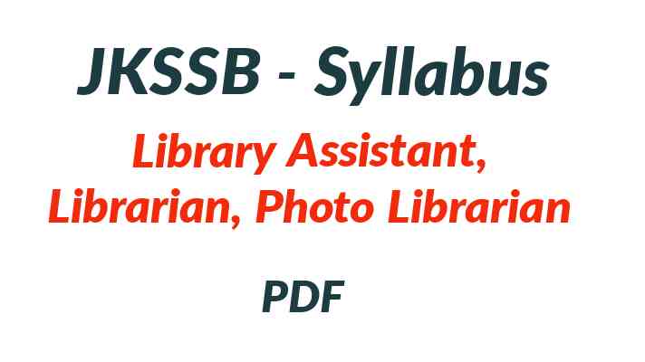 JKSSB Library Assistant, Librarian Syllabus PDF