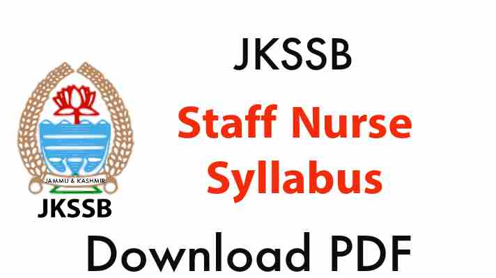 Staff nurse jkssb syllabus 2021