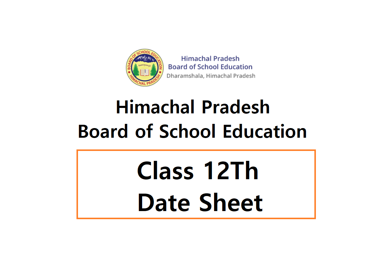 HPBOSE Term 2 Class 12Th Date Sheet released, Download PDF 1