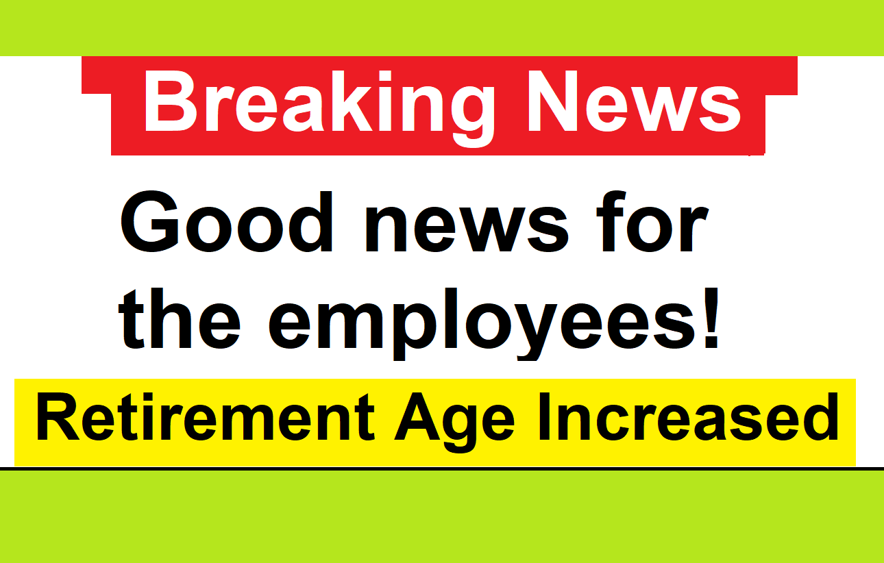 Retirement Age Increased