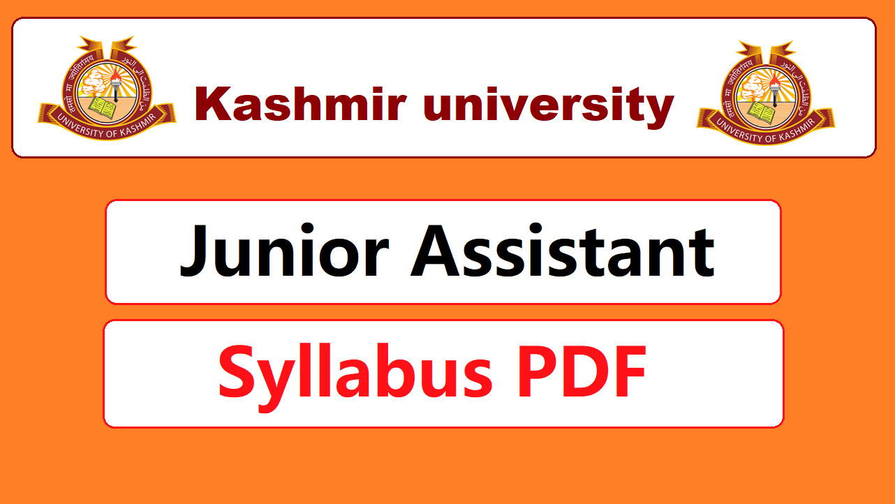 Kashmir University Junior Assistant Syllabus