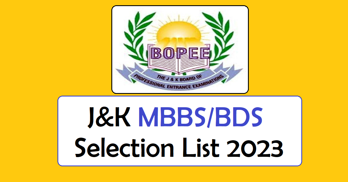 JK MBBS BDS Selection List 2023