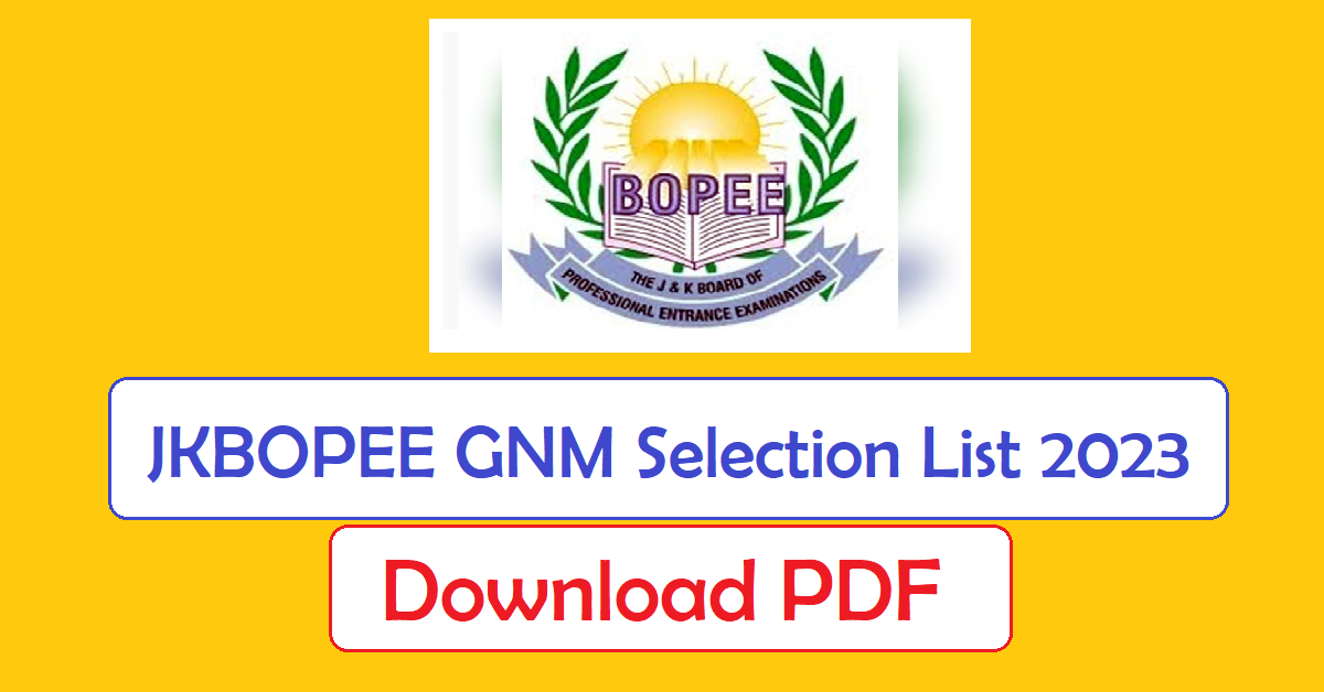 JKBOPEE GNM Selection List 2023